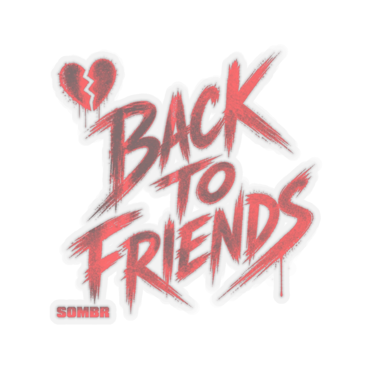 Sombr "Back to Friends" Sticker